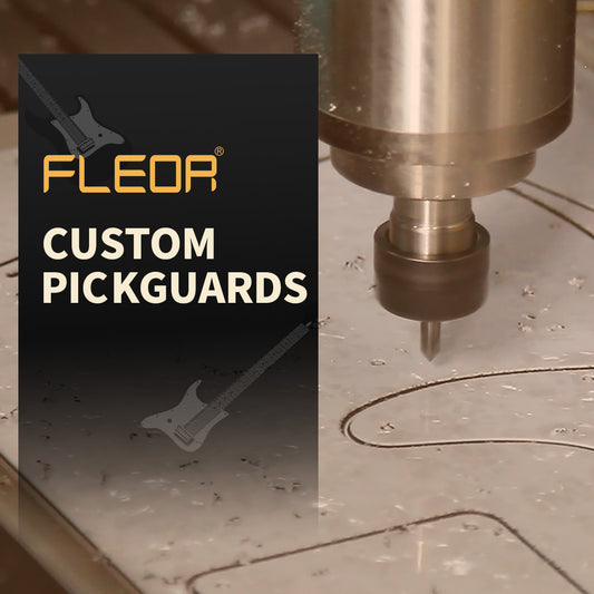 FLEOR Custom Pickguard