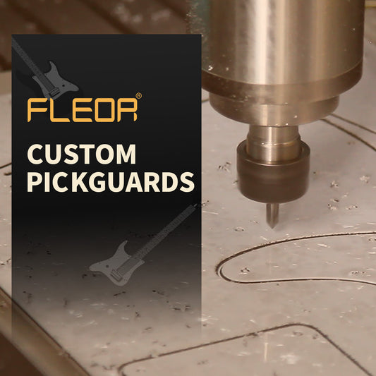 FLEOR Custom Pickguard